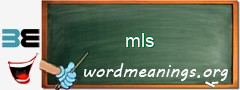 WordMeaning blackboard for mls